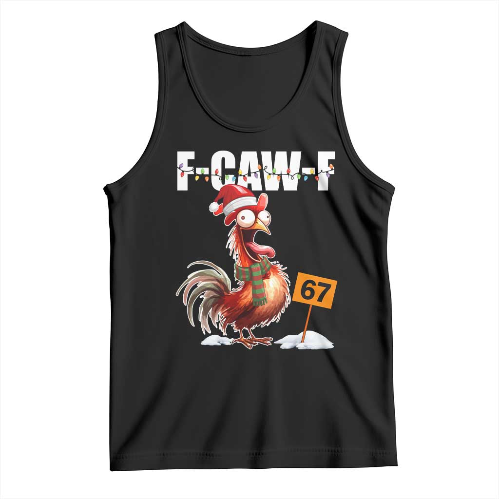 Funny F Caw F 67 Meme Christmas Tank Top Xmas Cartoon Rooster Chicken Poultry Humor - Wonder Print Shop