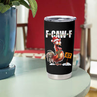Funny F Caw F 67 Meme Christmas Tumbler Cup Xmas Cartoon Rooster Chicken Poultry Humor - Wonder Print Shop