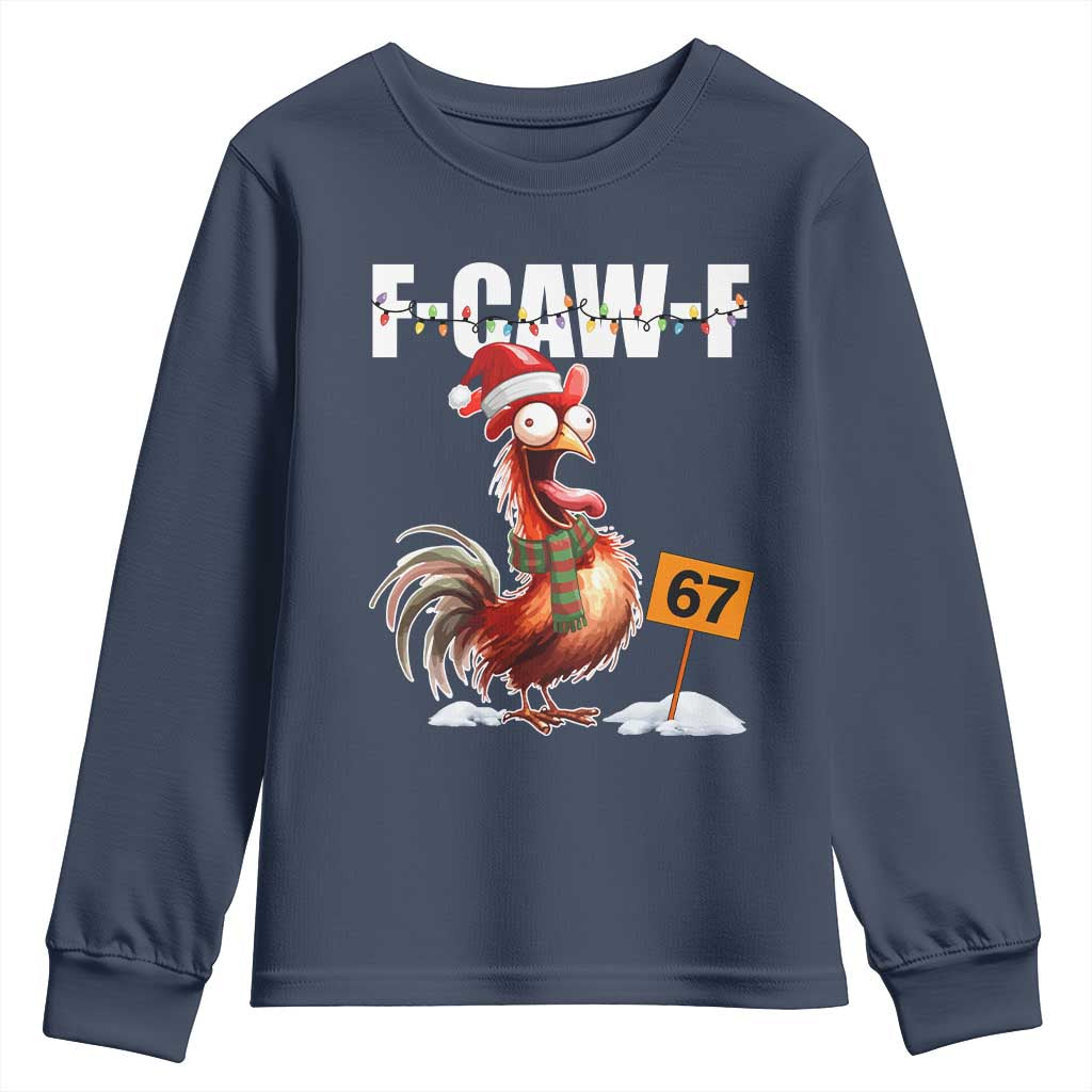 Funny F Caw F 67 Meme Christmas Youth Sweatshirt Xmas Cartoon Rooster Chicken Poultry Humor - Wonder Print Shop
