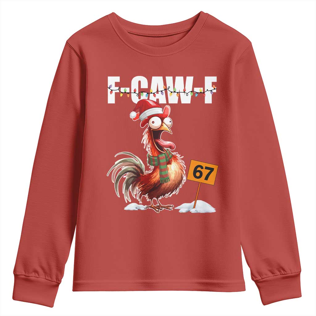 Funny F Caw F 67 Meme Christmas Youth Sweatshirt Xmas Cartoon Rooster Chicken Poultry Humor - Wonder Print Shop
