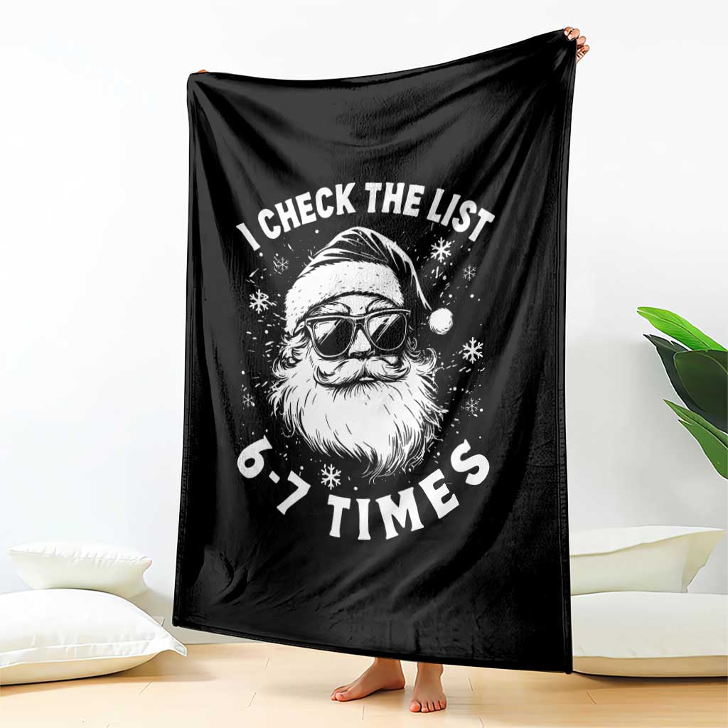 67 Meme Christmas Santa Throw Blanket Funny I Check The List 67 Times - Wonder Print Shop