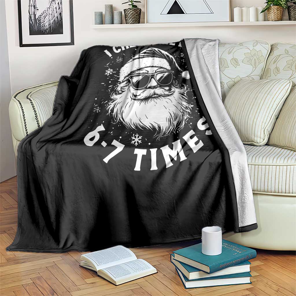67 Meme Christmas Santa Throw Blanket Funny I Check The List 67 Times - Wonder Print Shop