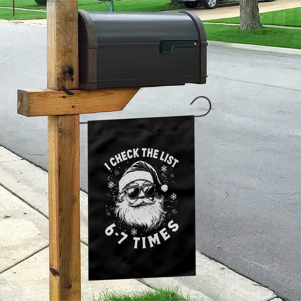 67 Meme Christmas Santa Garden Flag Funny I Check The List 67 Times - Wonder Print Shop