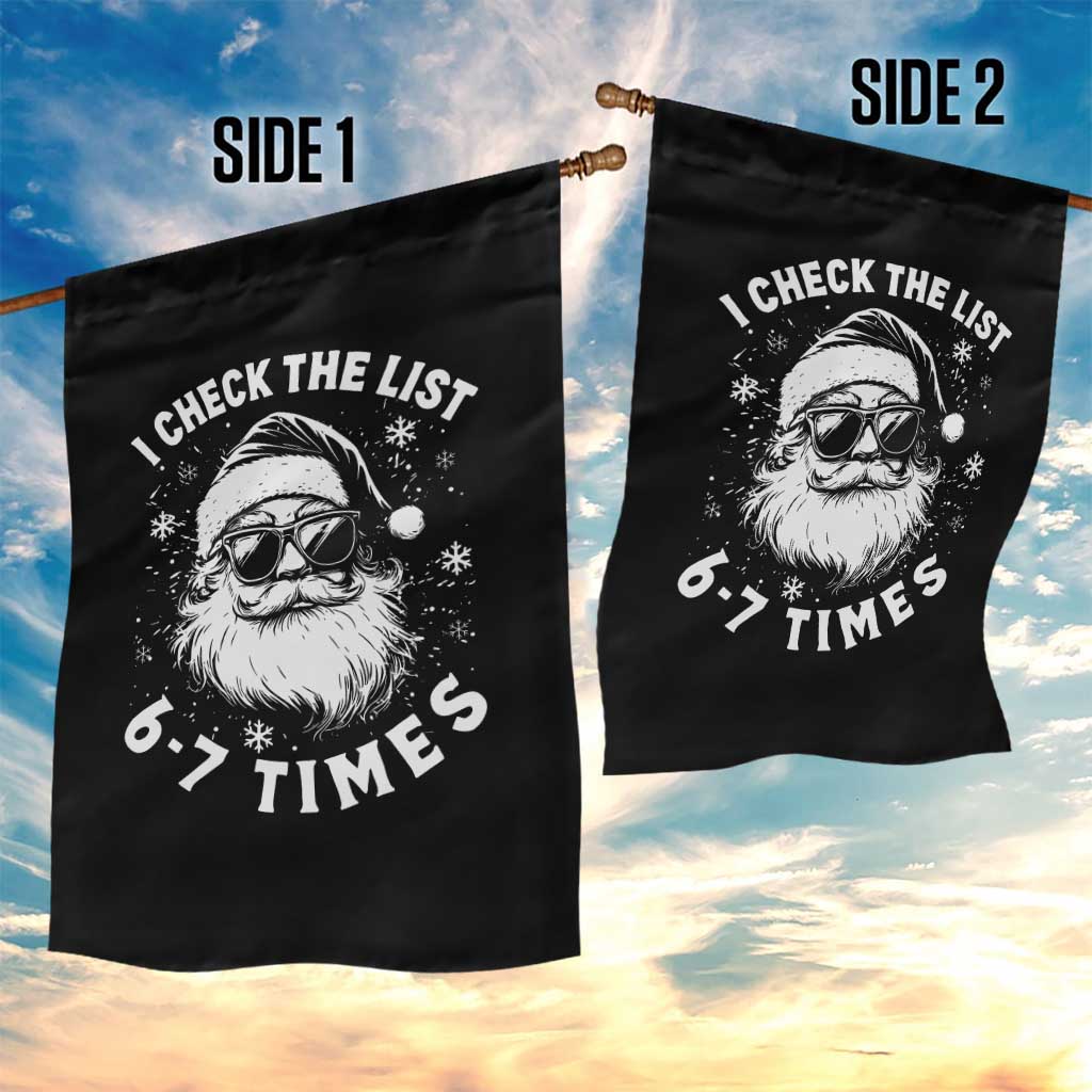 67 Meme Christmas Santa Garden Flag Funny I Check The List 67 Times - Wonder Print Shop