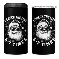 67 Meme Christmas Santa 4 in 1 Can Cooler Tumbler Funny I Check The List 67 Times - Wonder Print Shop