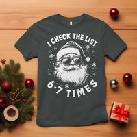 67 Meme Christmas Santa T Shirt Funny I Check The List 67 Times - Wonder Print Shop