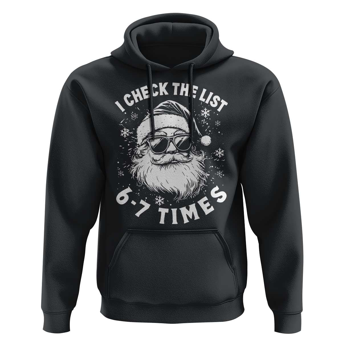 67 Meme Christmas Santa Hoodie Funny I Check The List 67 Times - Wonder Print Shop