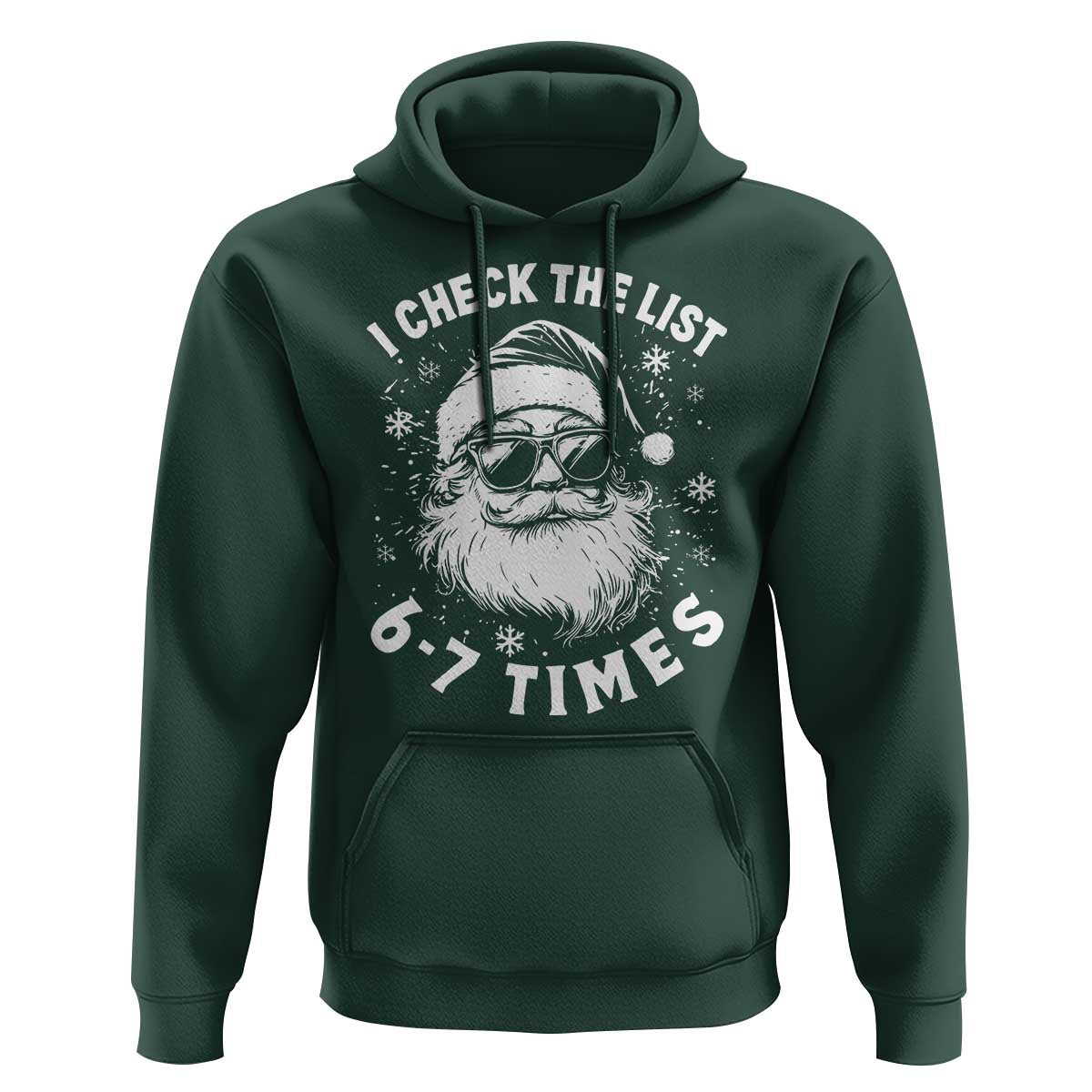 67 Meme Christmas Santa Hoodie Funny I Check The List 67 Times - Wonder Print Shop