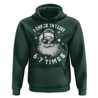 67 Meme Christmas Santa Hoodie Funny I Check The List 67 Times - Wonder Print Shop
