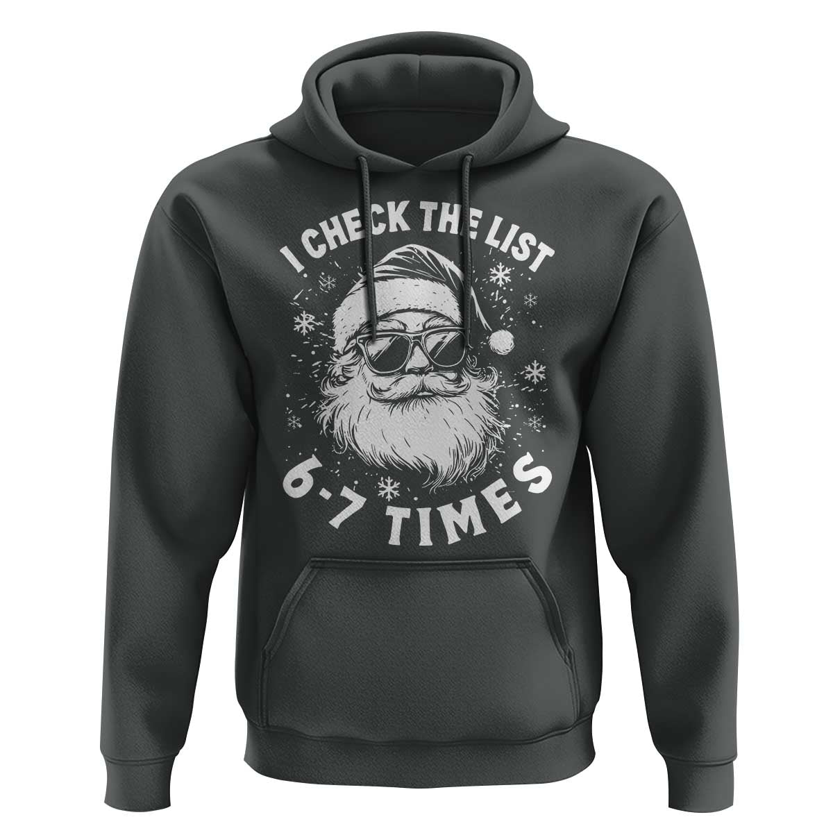 67 Meme Christmas Santa Hoodie Funny I Check The List 67 Times - Wonder Print Shop