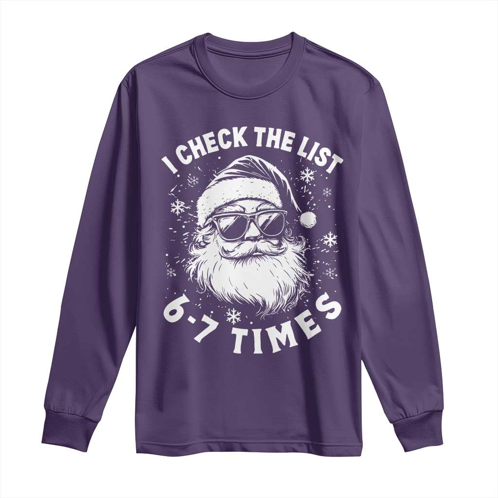 67 Meme Christmas Santa Long Sleeve Shirt Funny I Check The List 67 Times - Wonder Print Shop