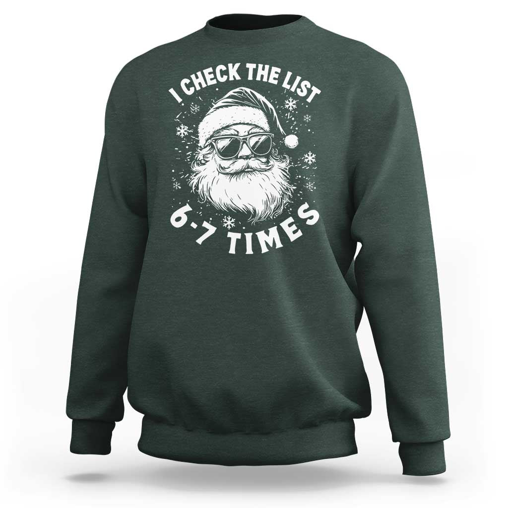 67 Meme Christmas Santa Sweatshirt Funny I Check The List 67 Times - Wonder Print Shop