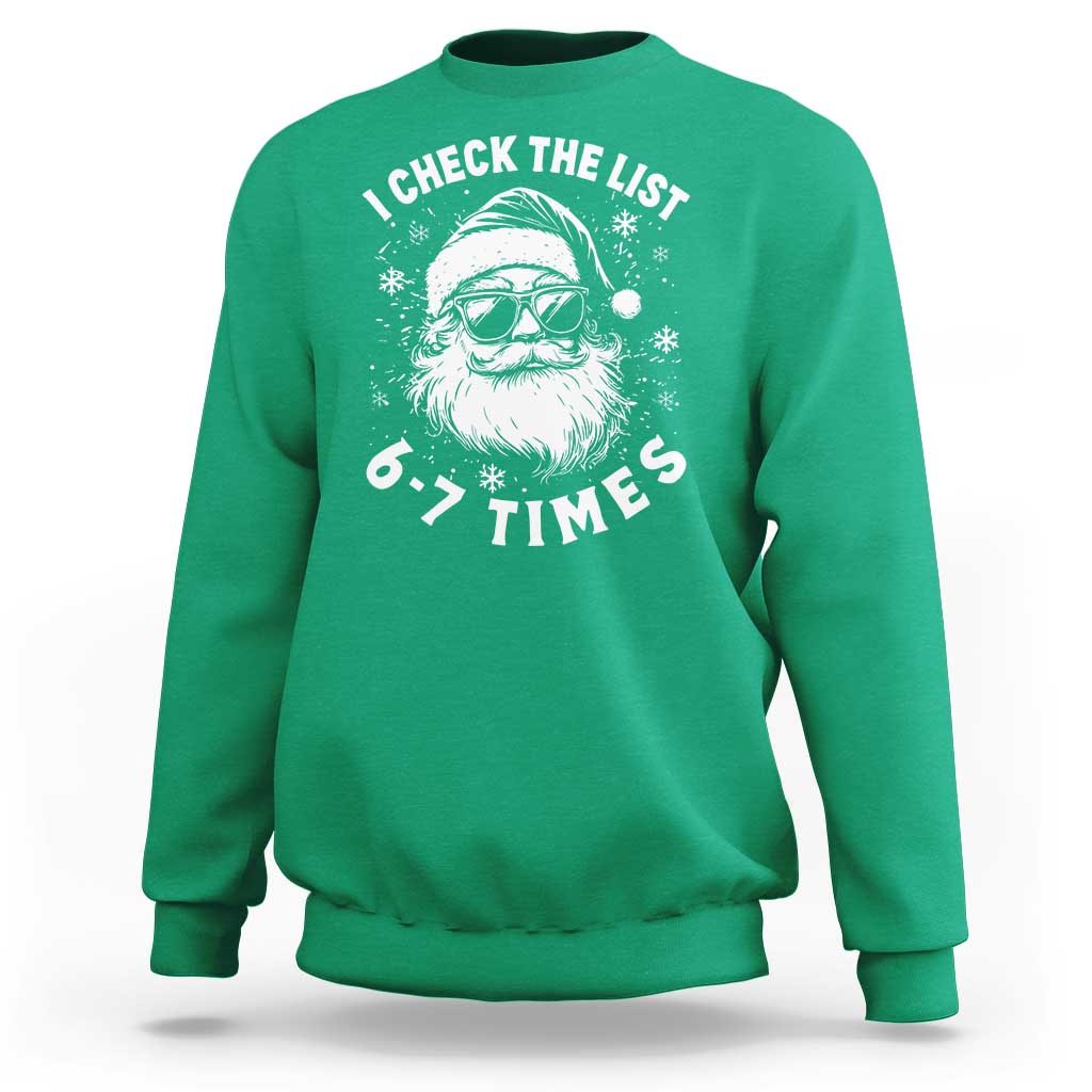67 Meme Christmas Santa Sweatshirt Funny I Check The List 67 Times - Wonder Print Shop