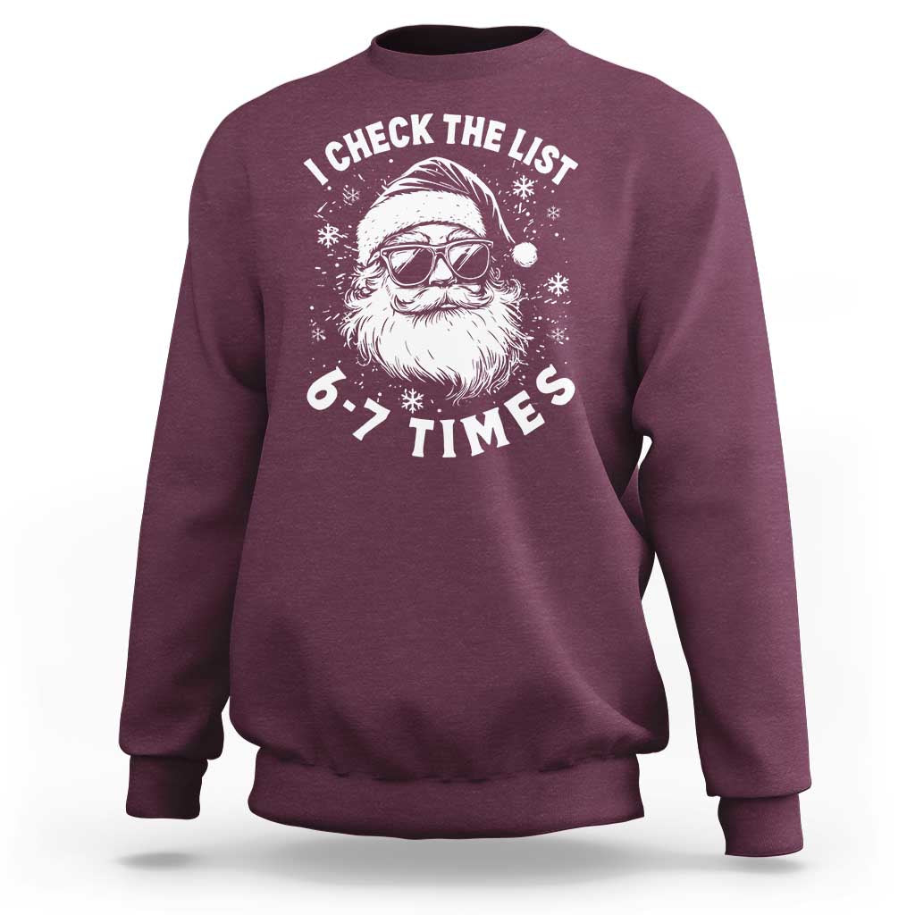 67 Meme Christmas Santa Sweatshirt Funny I Check The List 67 Times - Wonder Print Shop