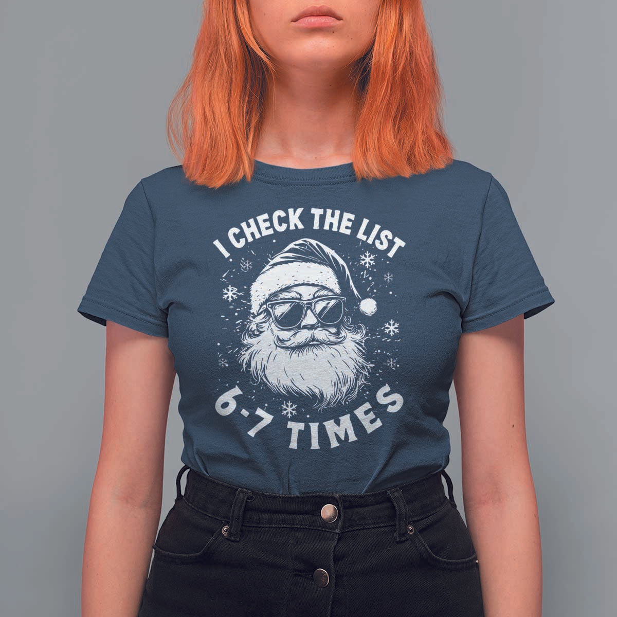 67 Meme Christmas Santa T Shirt For Women Funny I Check The List 67 Times - Wonder Print Shop