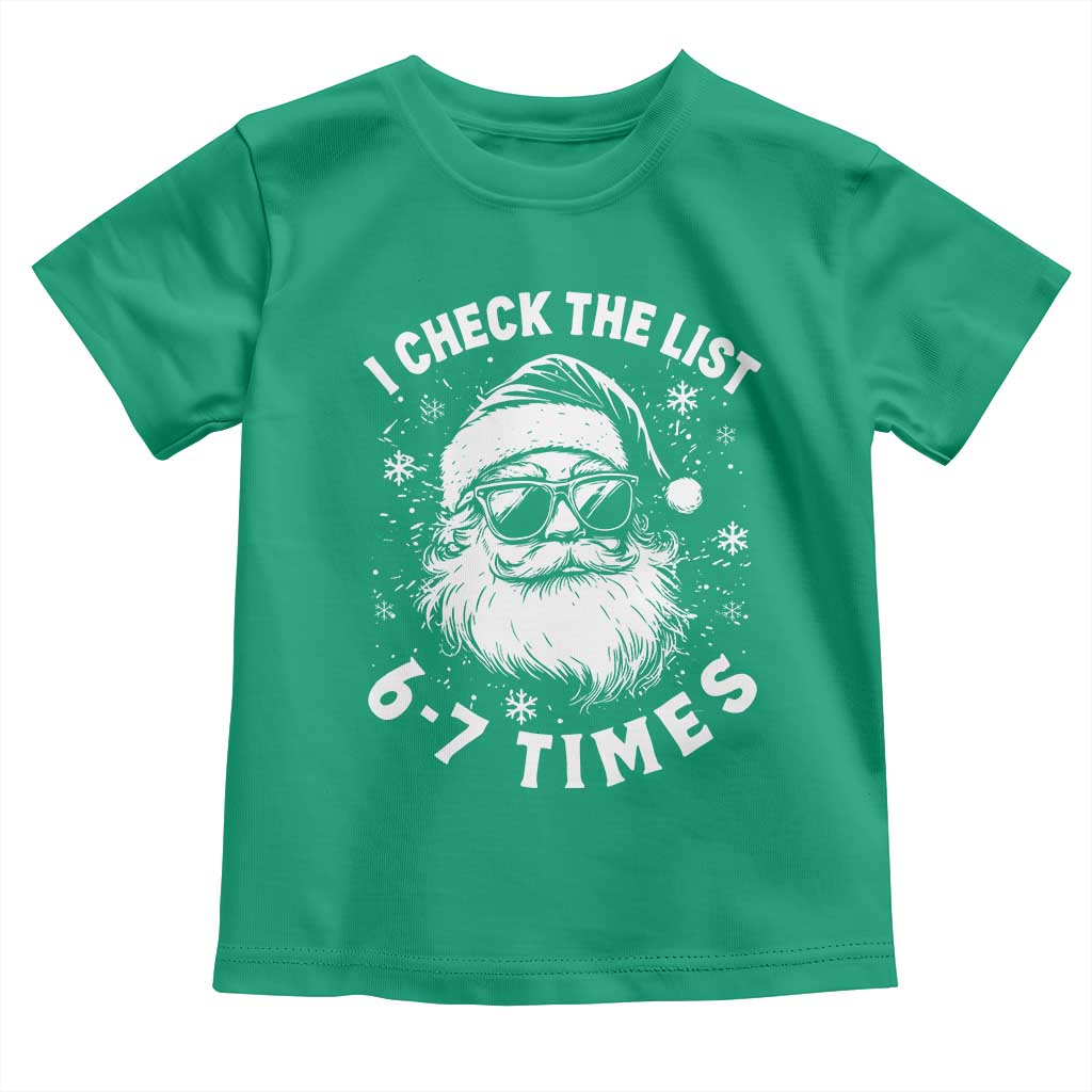 67 Meme Christmas Santa Toddler T Shirt Funny I Check The List 67 Times - Wonder Print Shop