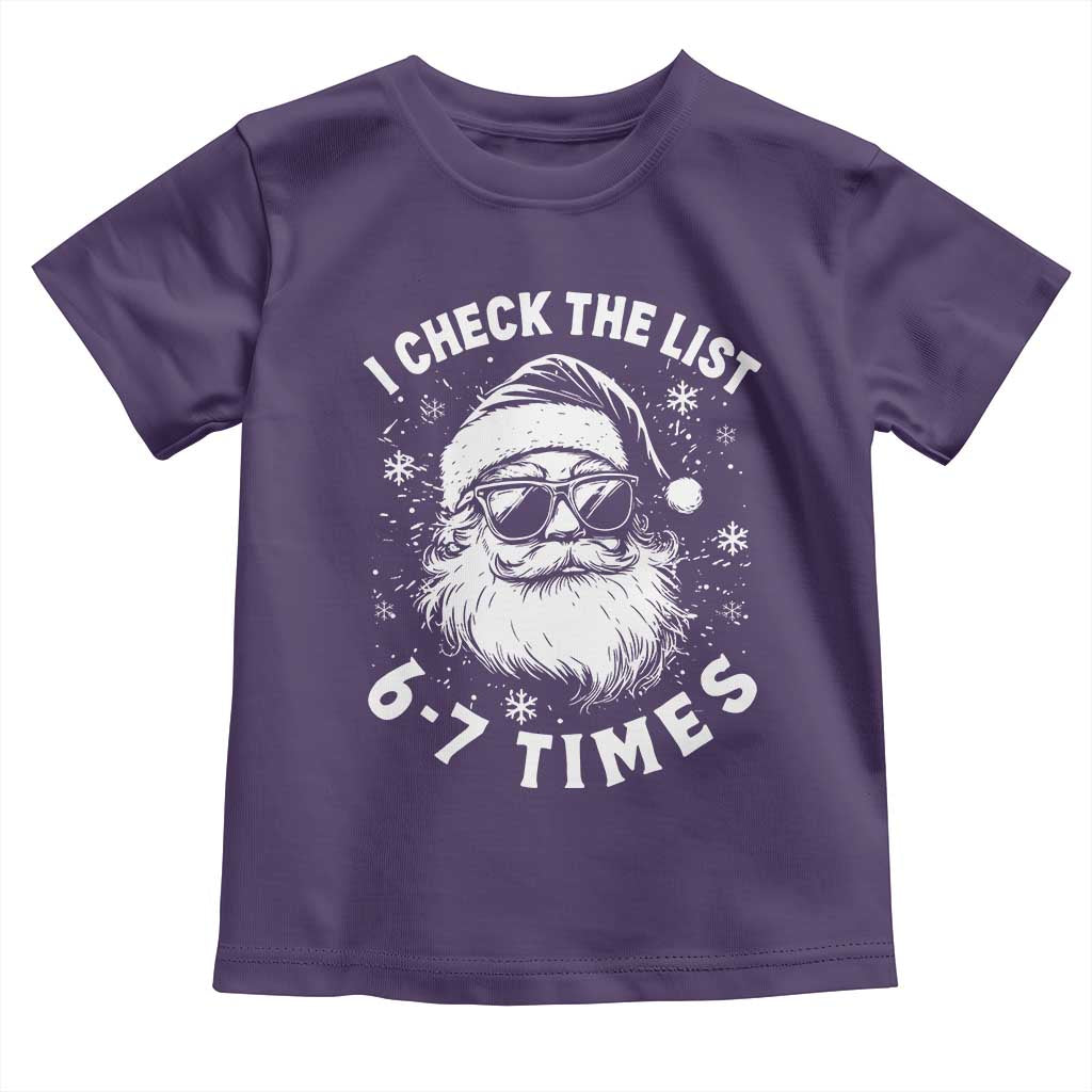 67 Meme Christmas Santa Toddler T Shirt Funny I Check The List 67 Times - Wonder Print Shop