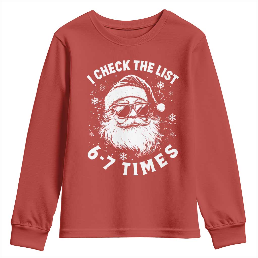 67 Meme Christmas Santa Youth Sweatshirt Funny I Check The List 67 Times - Wonder Print Shop