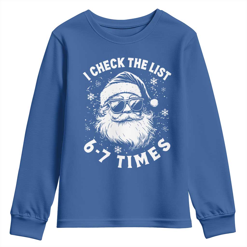 67 Meme Christmas Santa Youth Sweatshirt Funny I Check The List 67 Times - Wonder Print Shop