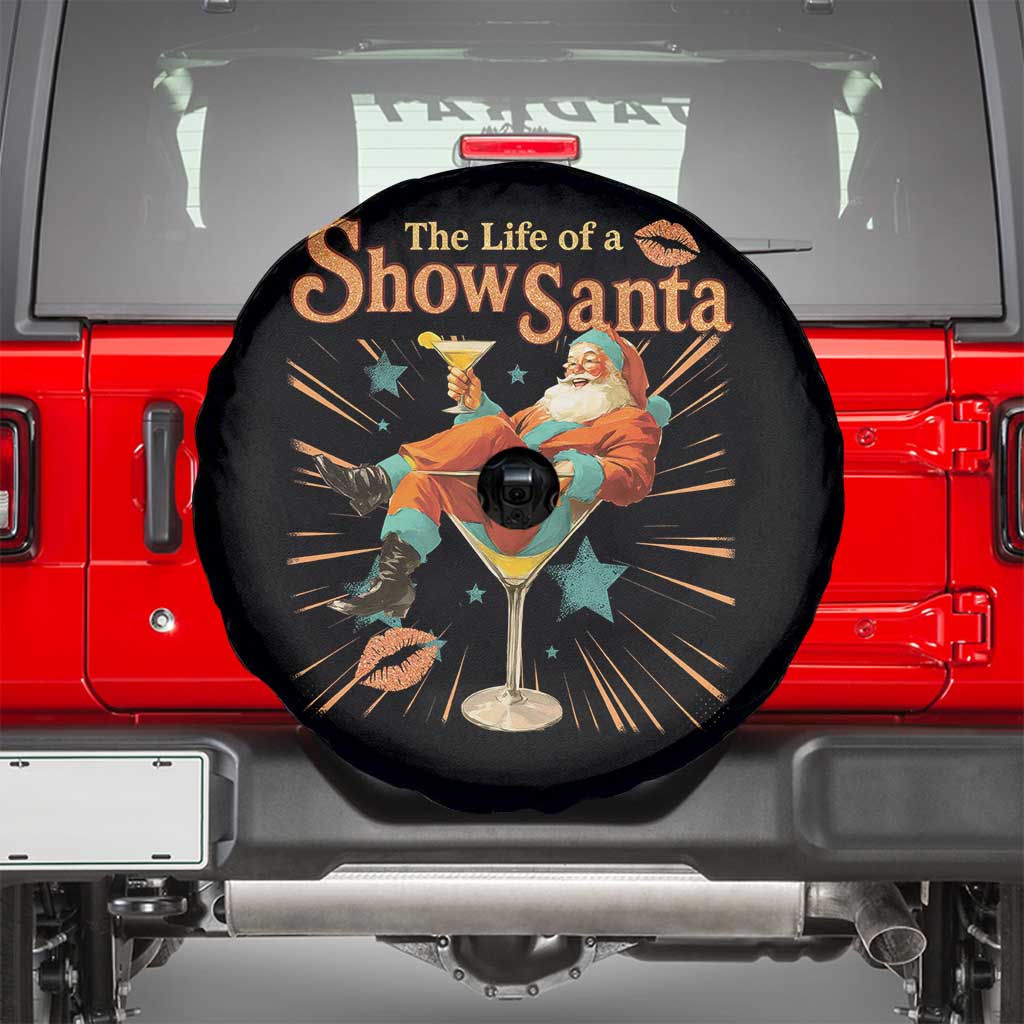 The Life Of The Show Santa Spare Tire Cover Funny Christmas Orange Santa - Wonder Print Shop