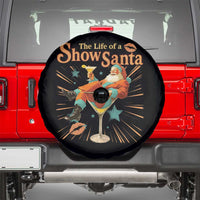 The Life Of The Show Santa Spare Tire Cover Funny Christmas Orange Santa - Wonder Print Shop