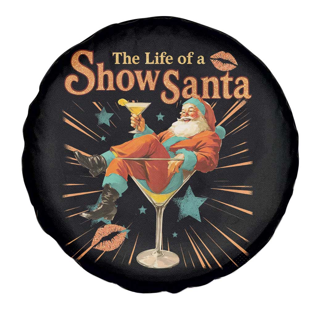 The Life Of The Show Santa Spare Tire Cover Funny Christmas Orange Santa - Wonder Print Shop