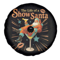 The Life Of The Show Santa Spare Tire Cover Funny Christmas Orange Santa - Wonder Print Shop