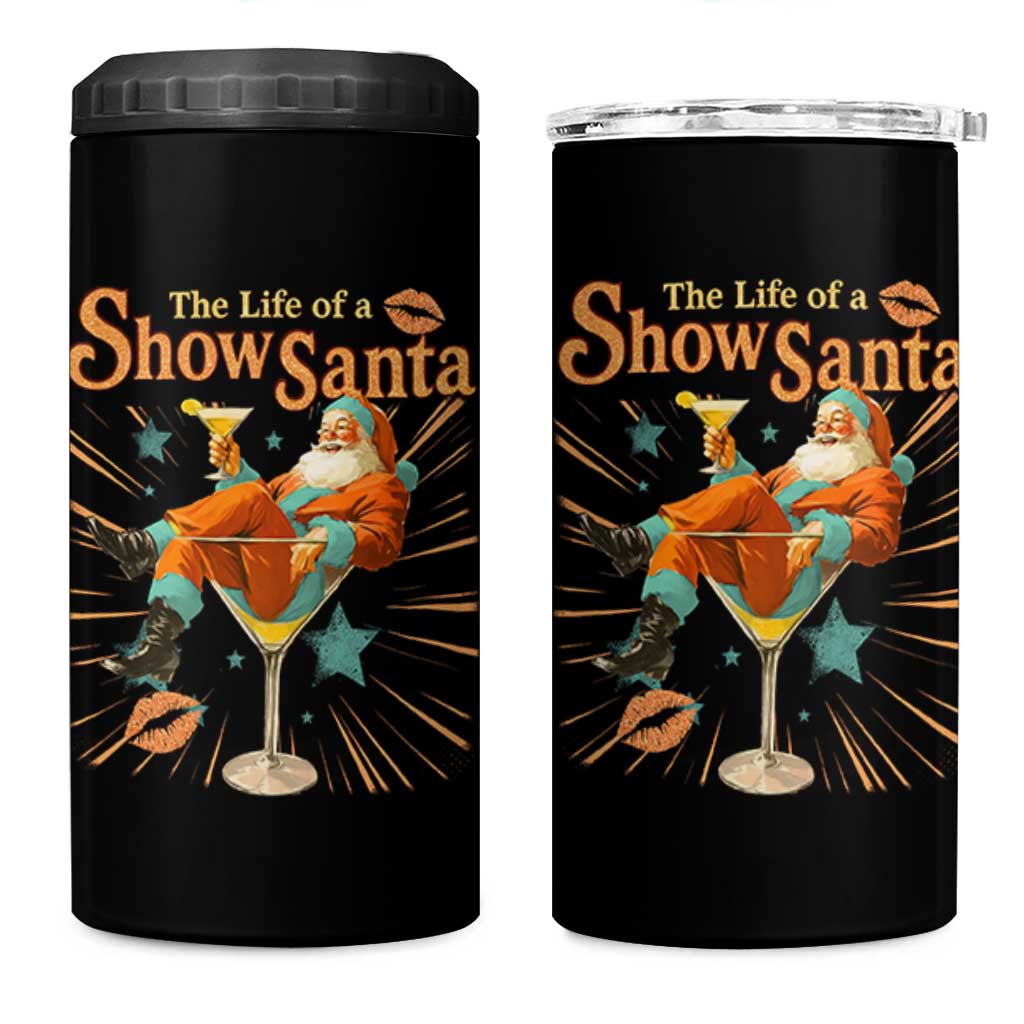 The Life Of The Show Santa 4 in 1 Can Cooler Tumbler Funny Christmas Orange Santa - Wonder Print Shop