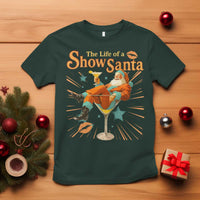 The Life Of The Show Santa T Shirt Funny Christmas Orange Santa - Wonder Print Shop