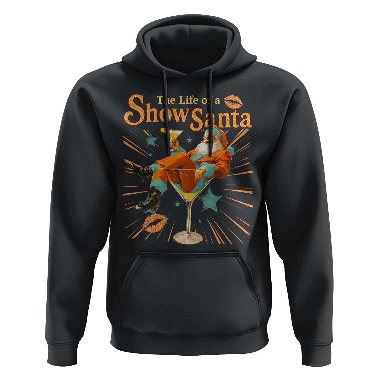 The Life Of The Show Santa Hoodie Funny Christmas Orange Santa - Wonder Print Shop
