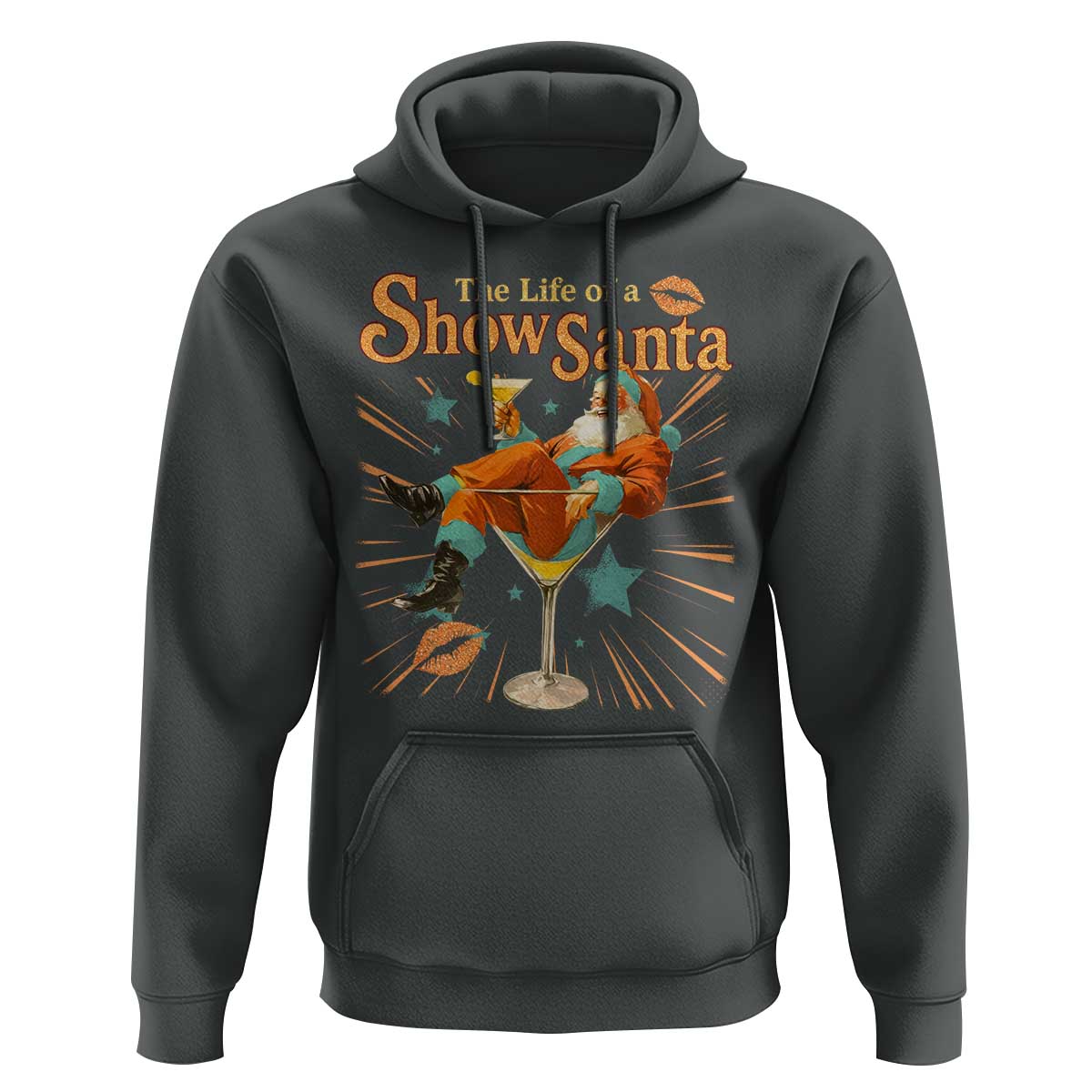 The Life Of The Show Santa Hoodie Funny Christmas Orange Santa - Wonder Print Shop