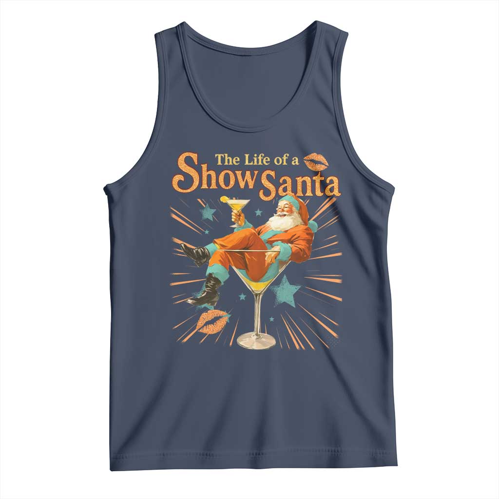 The Life Of The Show Santa Tank Top Funny Christmas Orange Santa - Wonder Print Shop