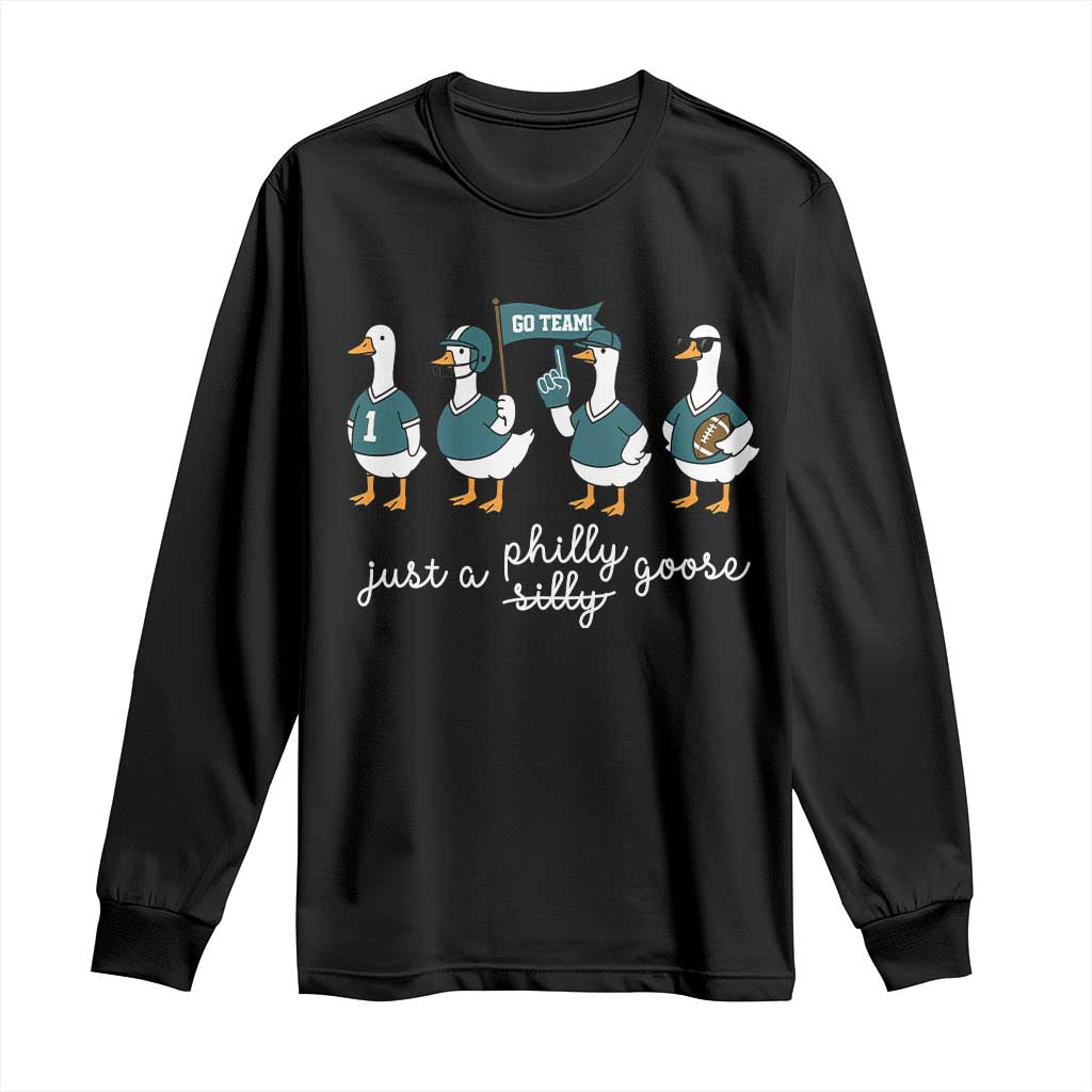 Just A Philly Goose Long Sleeve Shirt Funny Philadelphia Fan Silly Gooses Game Day - Wonder Print Shop