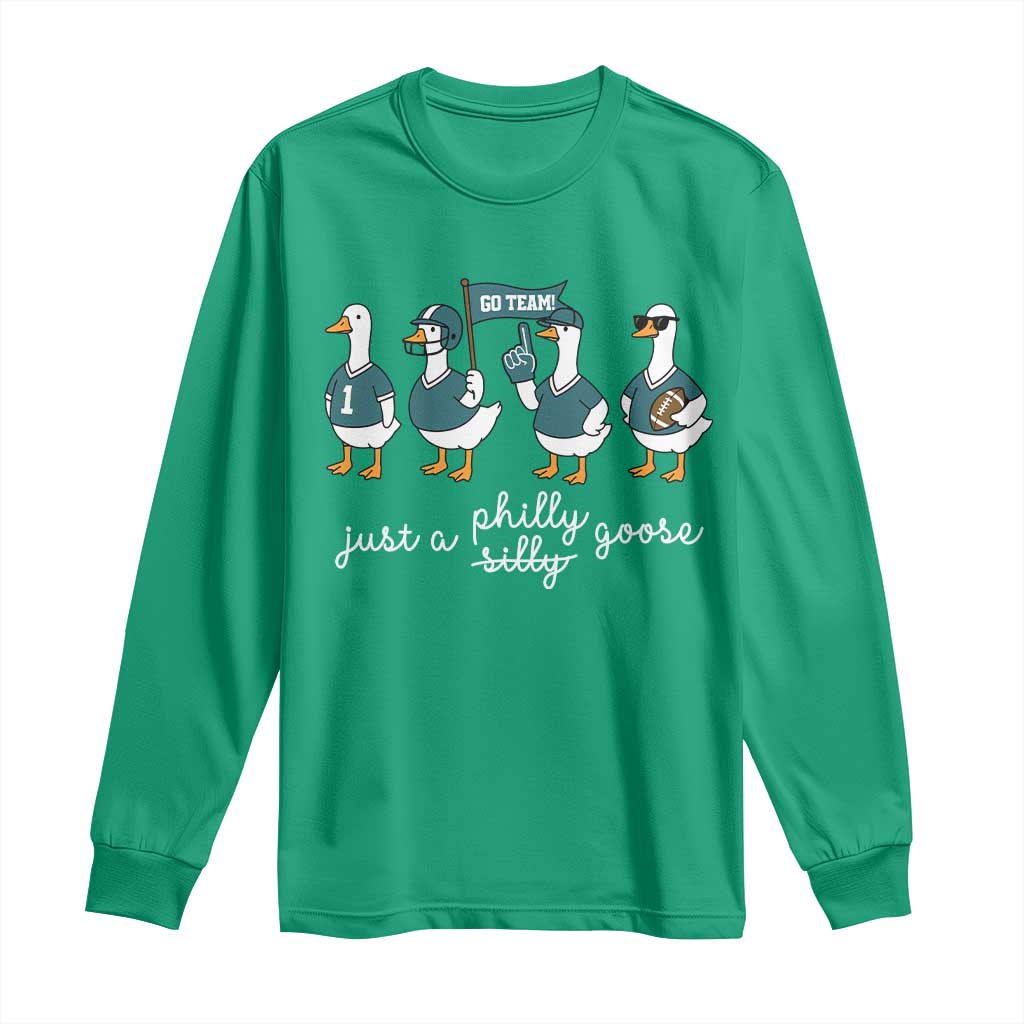 Just A Philly Goose Long Sleeve Shirt Funny Philadelphia Fan Silly Gooses Game Day - Wonder Print Shop