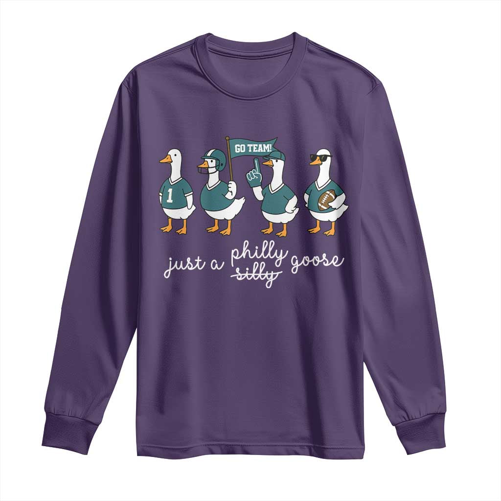 Just A Philly Goose Long Sleeve Shirt Funny Philadelphia Fan Silly Gooses Game Day - Wonder Print Shop
