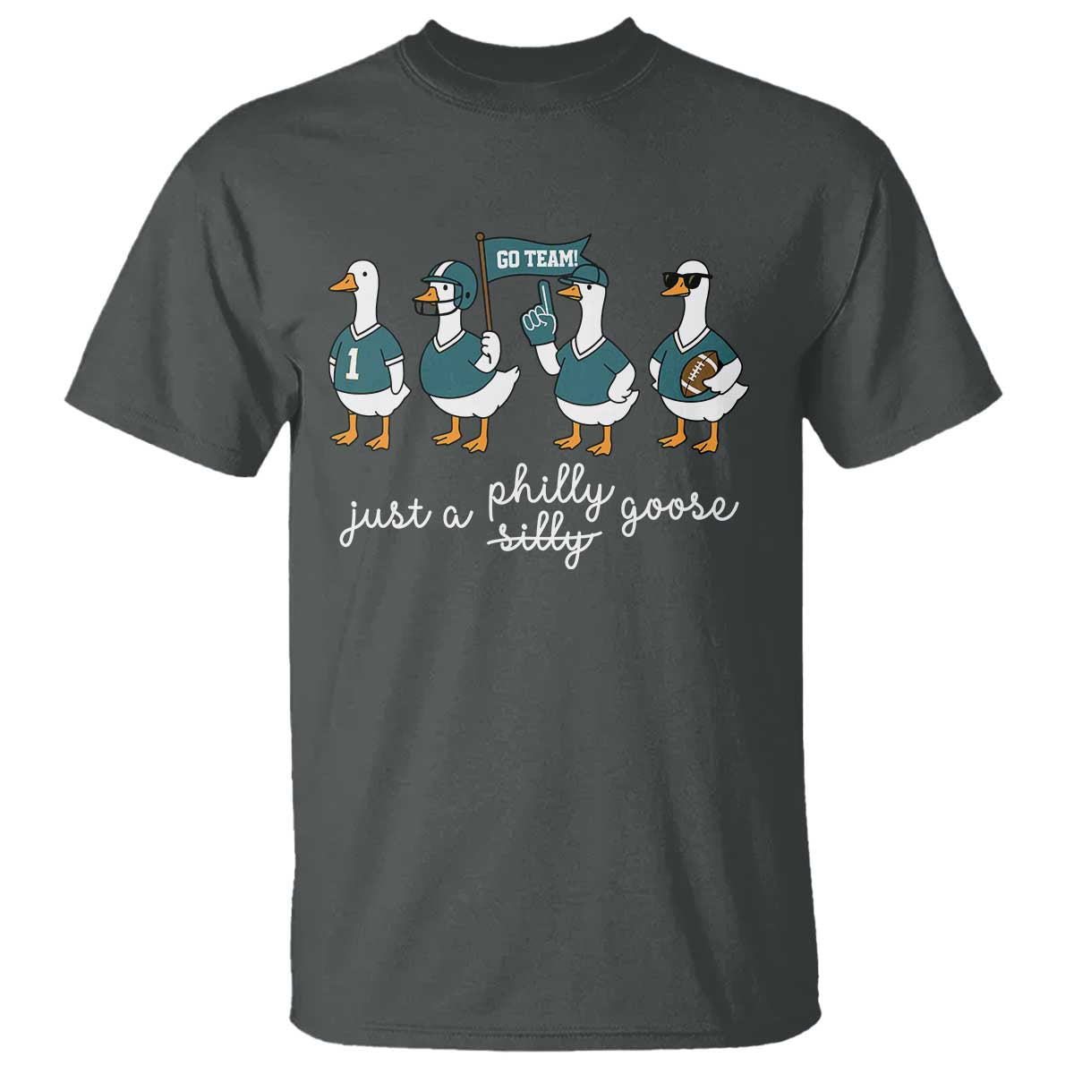 Just A Philly Goose T Shirt Funny Philadelphia Fan Silly Gooses Game Day - Wonder Print Shop