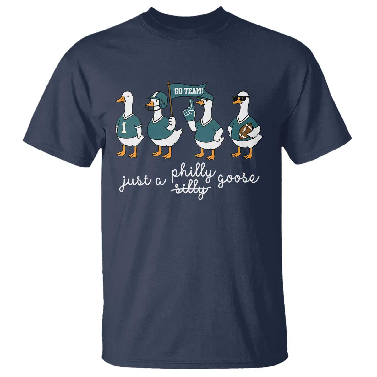 Just A Philly Goose T Shirt Funny Philadelphia Fan Silly Gooses Game Day - Wonder Print Shop
