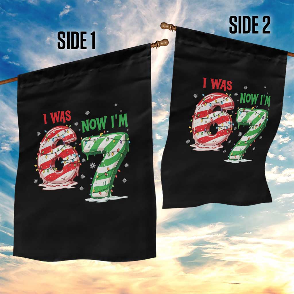 Funny 67 Meme 7 Year Old Birthday Christmas Garden Flag I Was 6 Now I Am 7 Brainrot - Wonder Print Shop