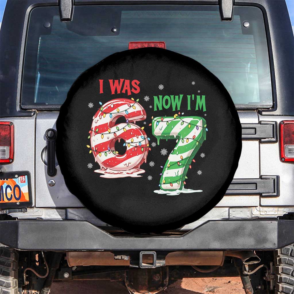 Funny 67 Meme 7 Year Old Birthday Christmas Spare Tire Cover I Was 6 Now I Am 7 Brainrot - Wonder Print Shop