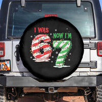Funny 67 Meme 7 Year Old Birthday Christmas Spare Tire Cover I Was 6 Now I Am 7 Brainrot - Wonder Print Shop