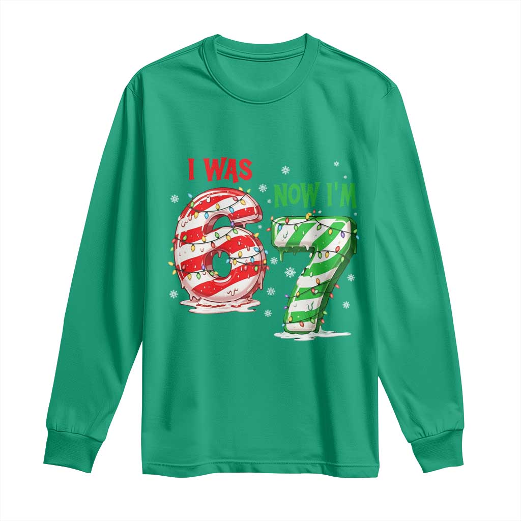 Funny 67 Meme 7 Year Old Birthday Christmas Long Sleeve Shirt I Was 6 Now I Am 7 Brainrot - Wonder Print Shop