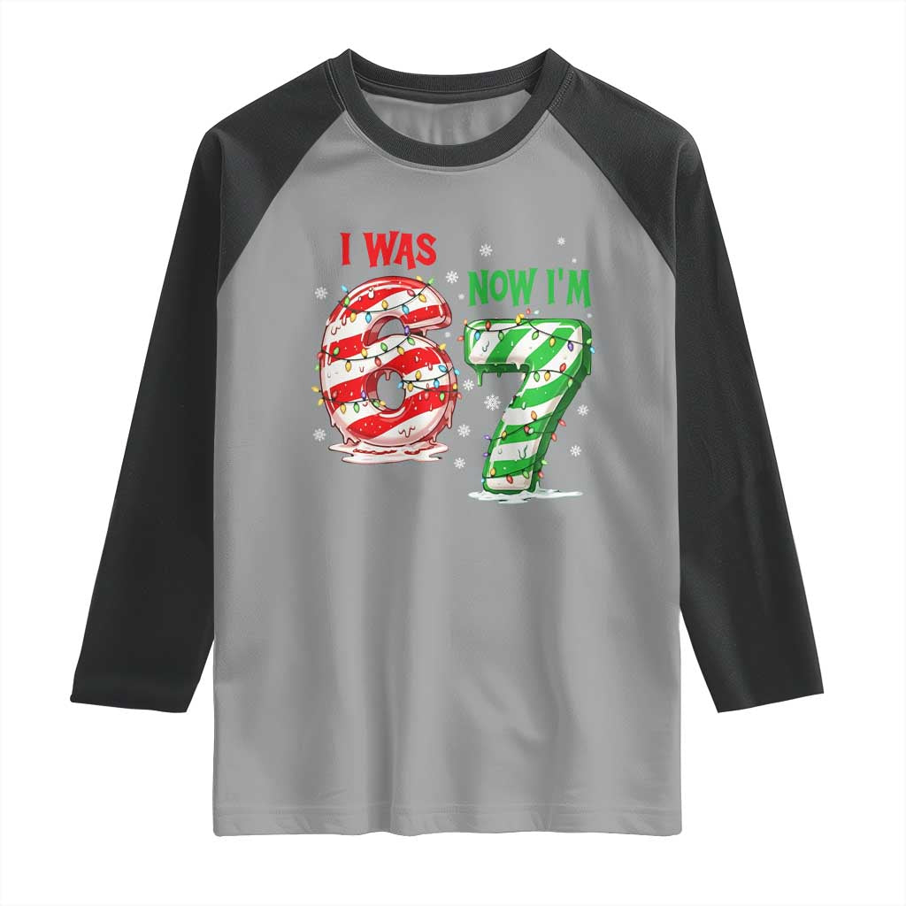 Funny 67 Meme 7 Year Old Birthday Christmas Raglan Shirt I Was 6 Now I Am 7 Brainrot - Wonder Print Shop