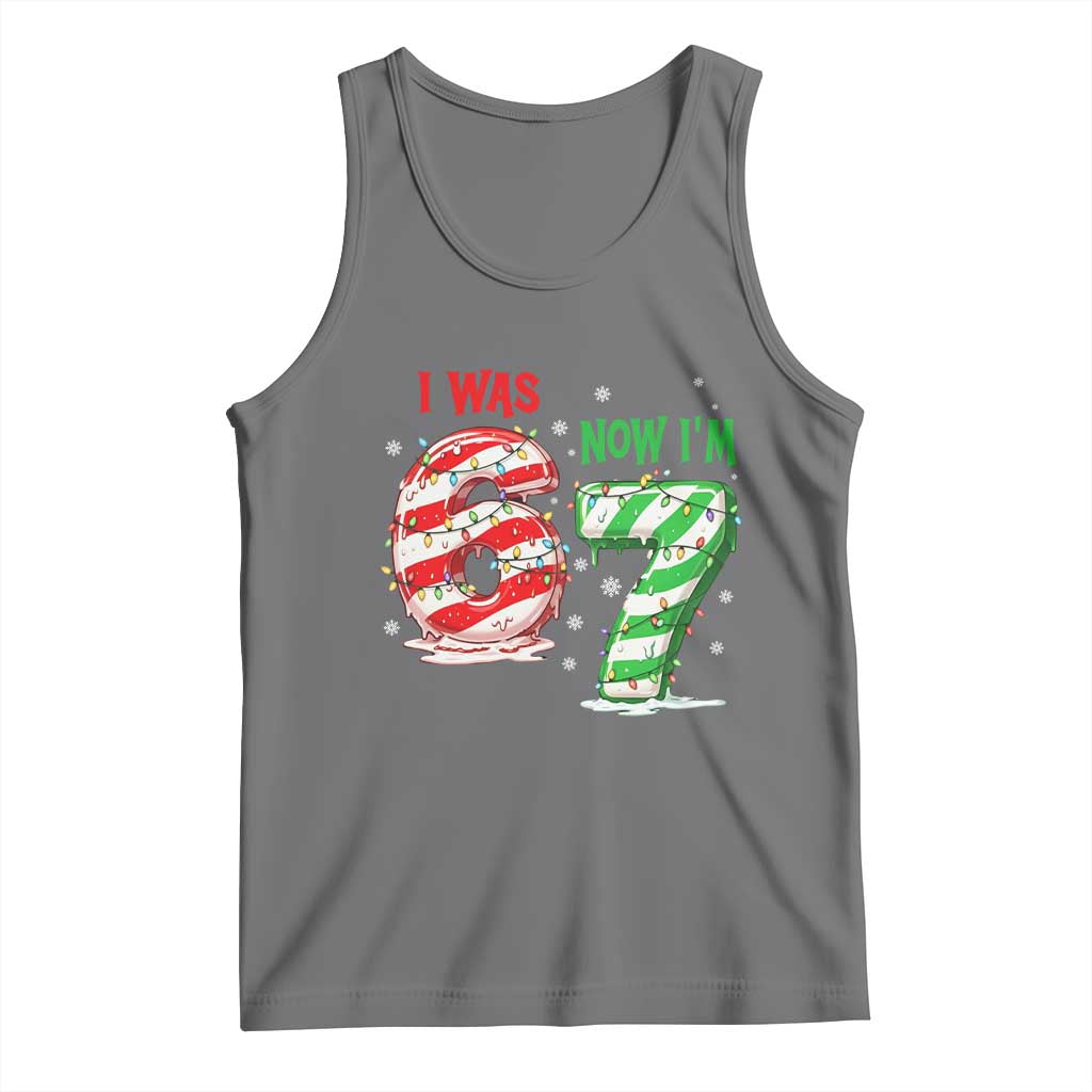 Funny 67 Meme 7 Year Old Birthday Christmas Tank Top I Was 6 Now I Am 7 Brainrot - Wonder Print Shop