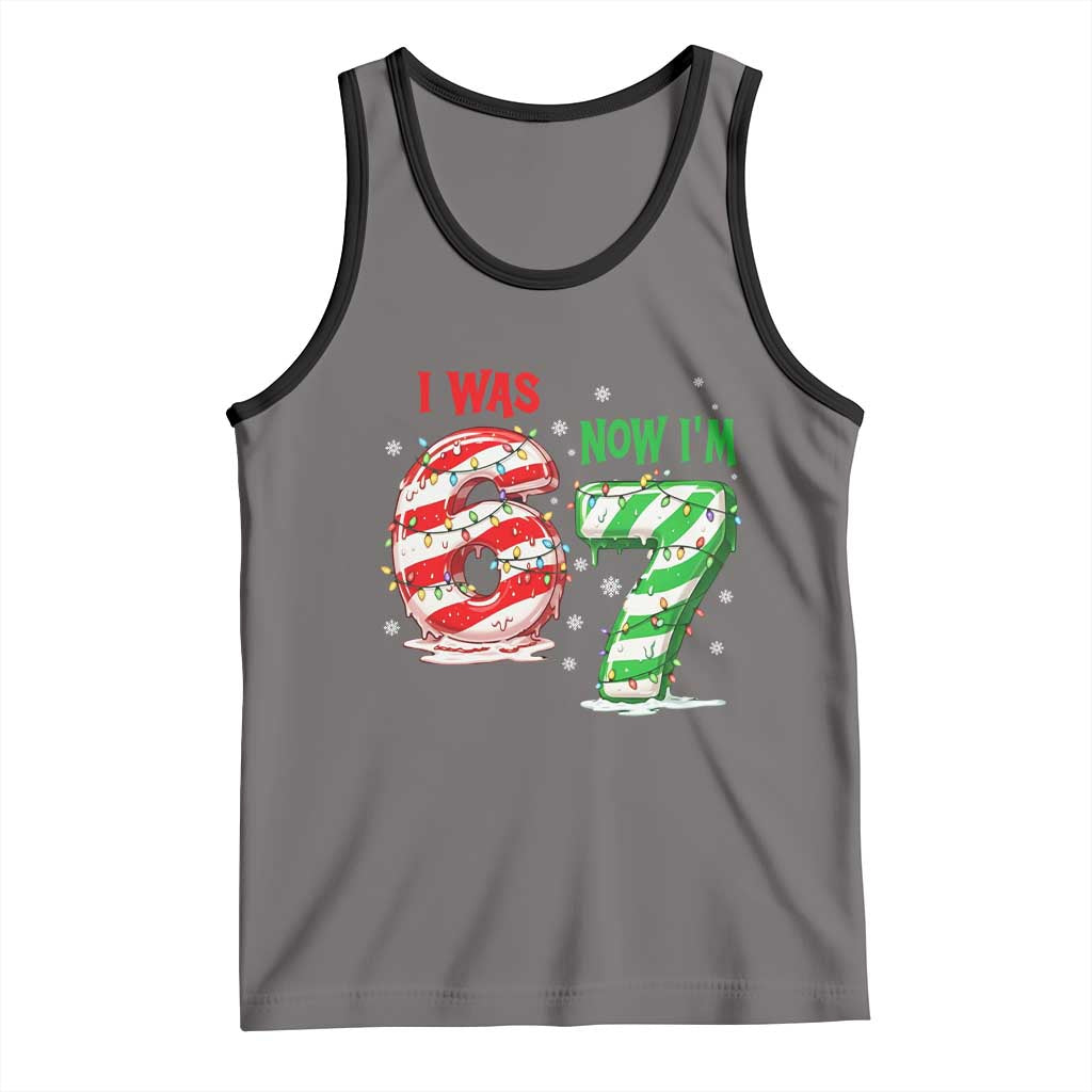 Funny 67 Meme 7 Year Old Birthday Christmas Tank Top I Was 6 Now I Am 7 Brainrot - Wonder Print Shop