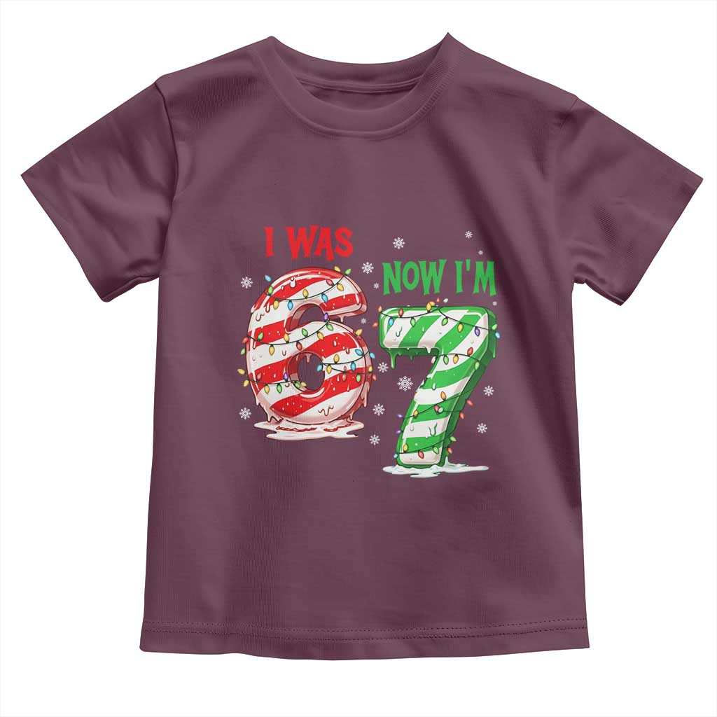 Funny 67 Meme 7 Year Old Birthday Christmas Toddler T Shirt I Was 6 Now I Am 7 Brainrot - Wonder Print Shop