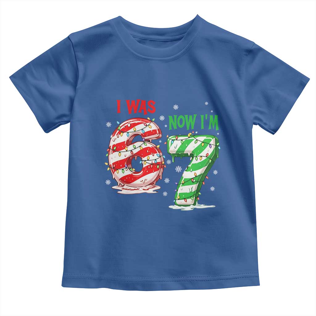 Funny 67 Meme 7 Year Old Birthday Christmas Toddler T Shirt I Was 6 Now I Am 7 Brainrot - Wonder Print Shop