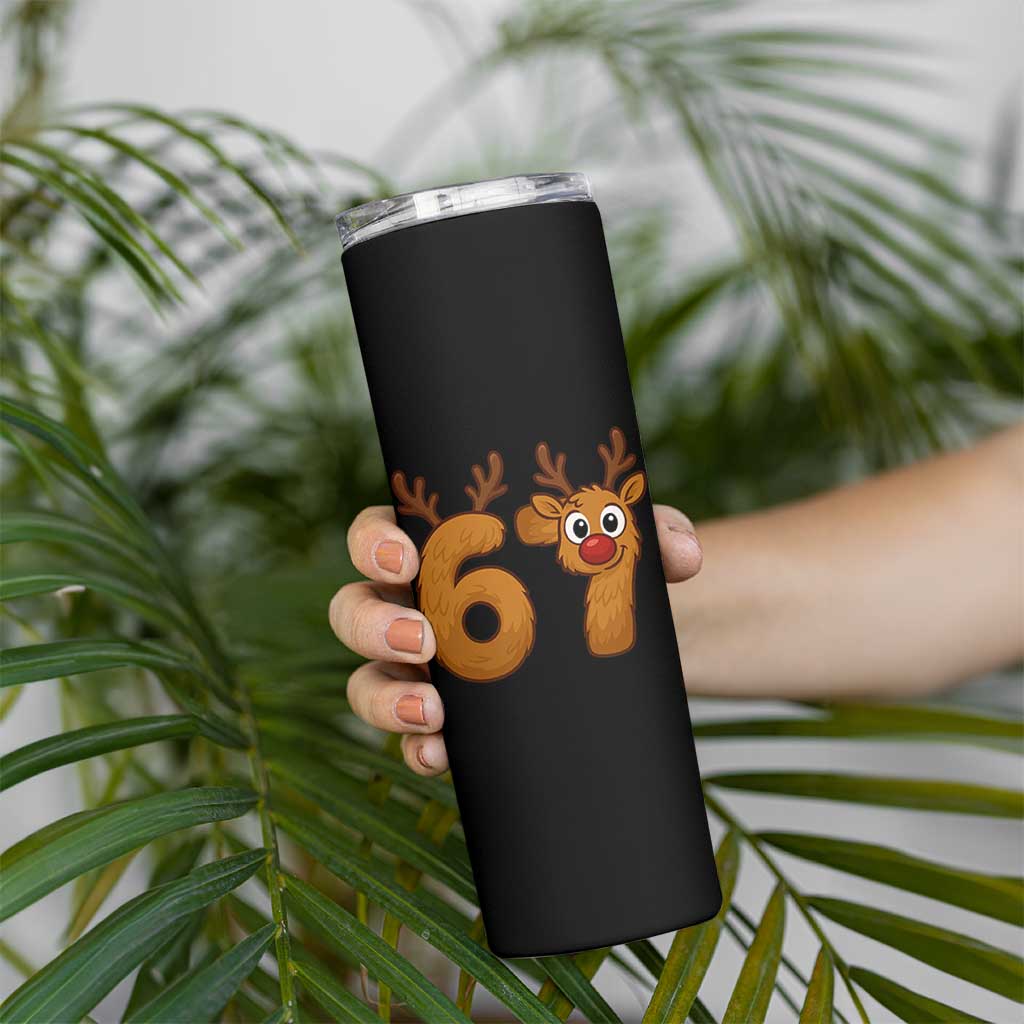 Funny 67 Christmas Reindeer Skinny Tumbler Six Seven Meme Xmas Holiday - Wonder Print Shop