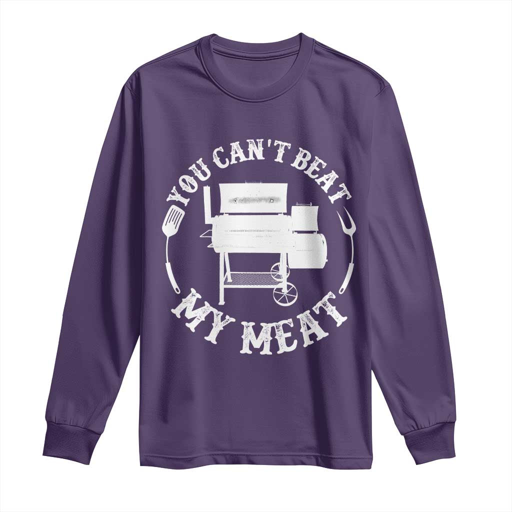 Funny You Can't Beat My Meat Long Sleeve Shirt Vintage Grilling BBQ Chef