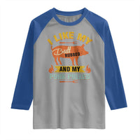 I Like My Butt Rubbed And My Pork Pulled Raglan Shirt Retro Vintage Grilling BBQ