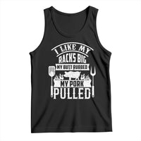 Funny BBQ Grilling I Like My Butt Rubbed And My Pork Pulled Tank Top Barbecue Father's Day
